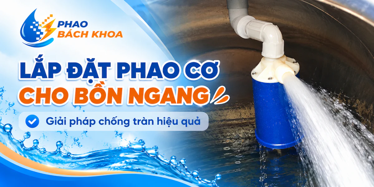 Lắp đặt phao cơ cho bồn ngang