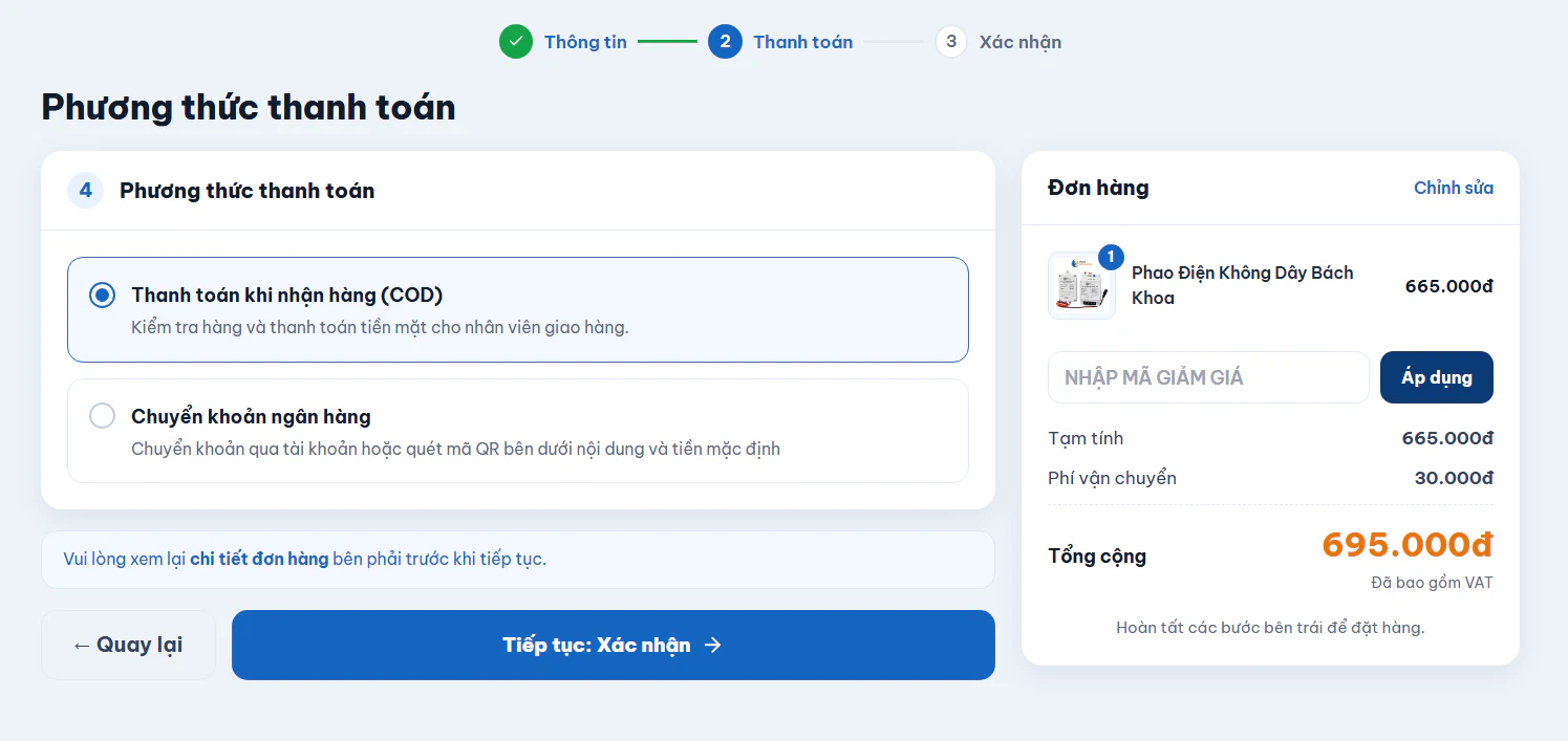 Chọn phương thức thanh toán khi mua hàng: thanh toán khi nhận hàng COD hoặc chuyển khoản ngân hàng